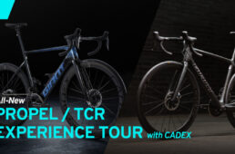 ジャイアント All-New PROPEL / TCR EXPERIENCE TOUR with CADEX