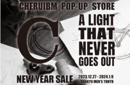 ケルビム・ポップアップ “A LIGHT THAT NEVER GOES OUT”
