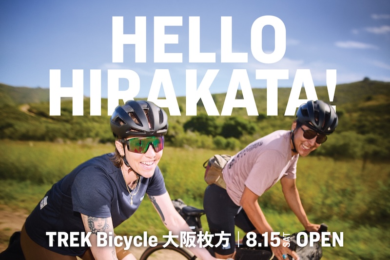 トレック直営店「TREK Bicycle 大阪枚方」8/15オープン！オープニング